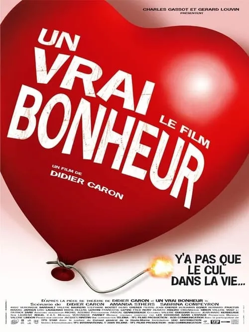 Un vrai bonheur, le film (фильм)