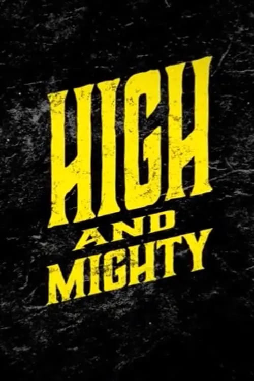 High And Mighty  - Highball Bouldering (movie)