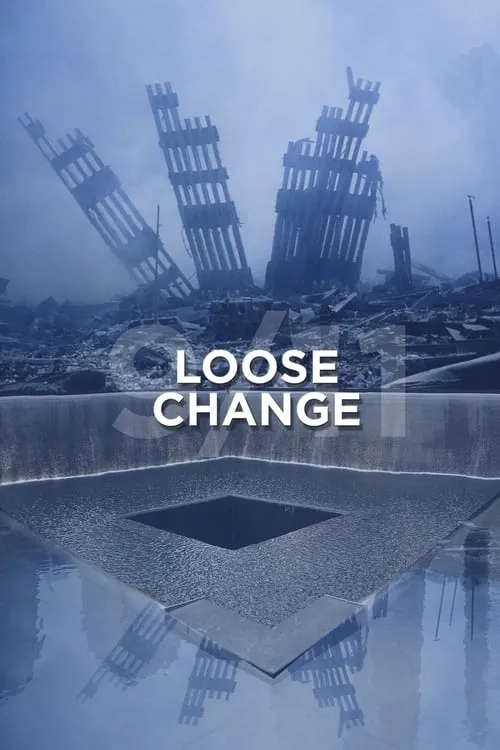 Loose Change (фильм)