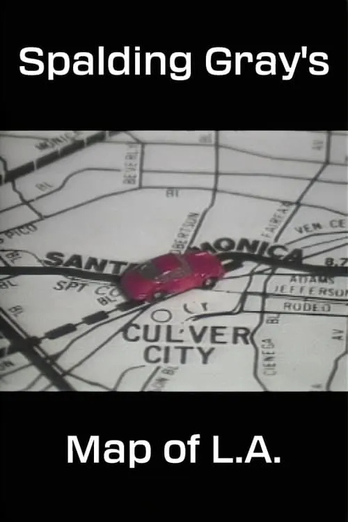 Spalding Gray's Map of L.A. (фильм)