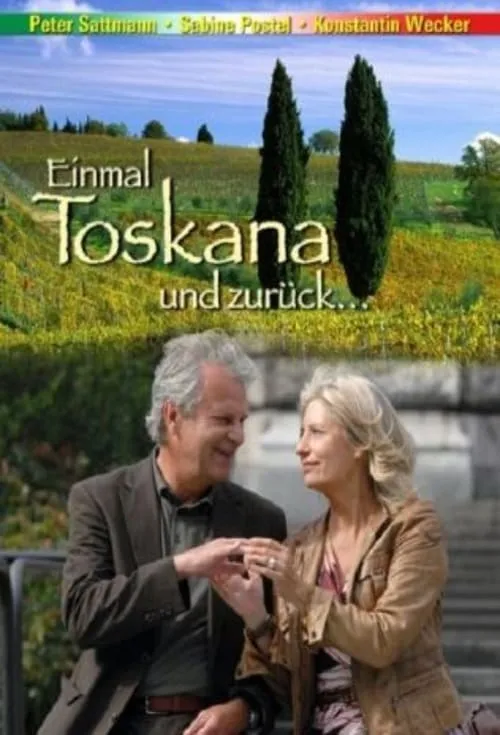 Einmal Toskana und zurück (movie)