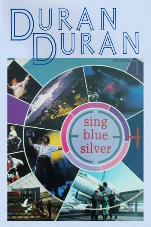 Duran Duran: Sing Blue Silver (фильм)