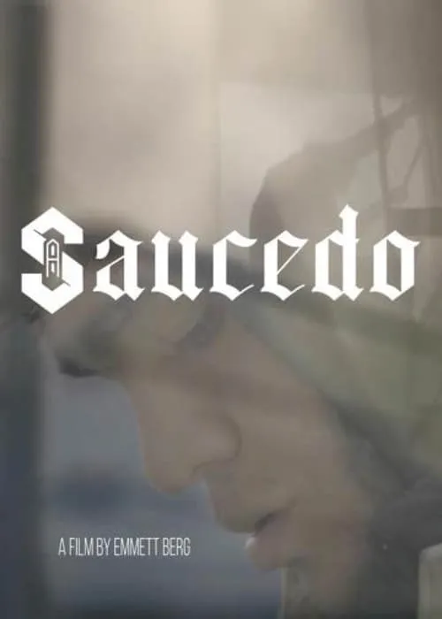 Saucedo (movie)