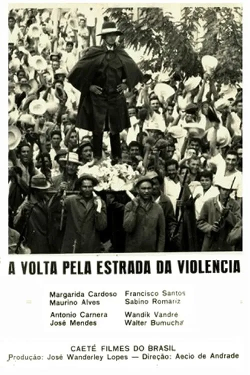 A Volta Pela Estrada da Violência (movie)