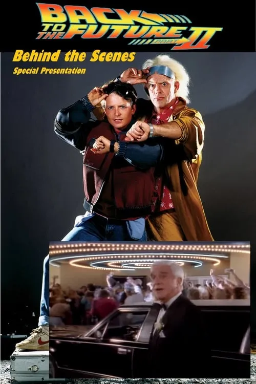 Back to the Future (Part II): Behind-the-Scenes Special Presentation (movie)