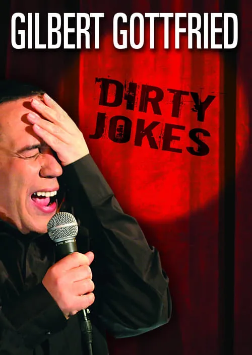 Gilbert Gottfried: Dirty Jokes (movie)