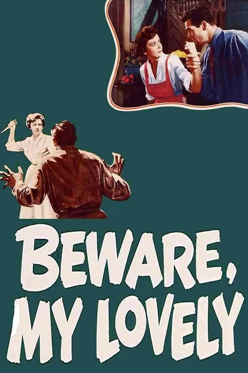 Beware, My Lovely (movie)