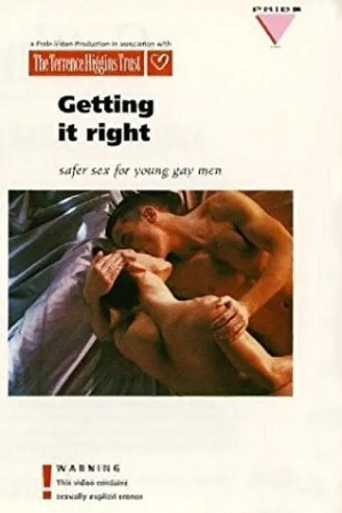 Getting It Right: Safer Sex for Young Gay Men (movie)