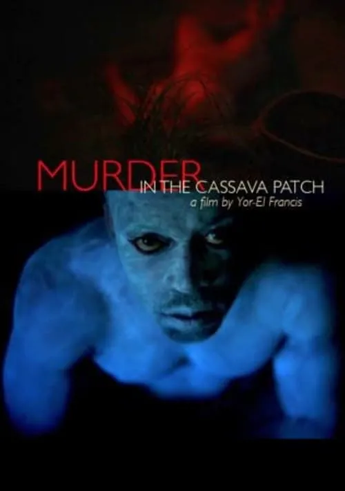 Murder in the Cassava Patch (movie)