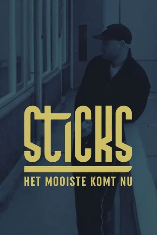 Sticks - Het Mooiste Komt Nu