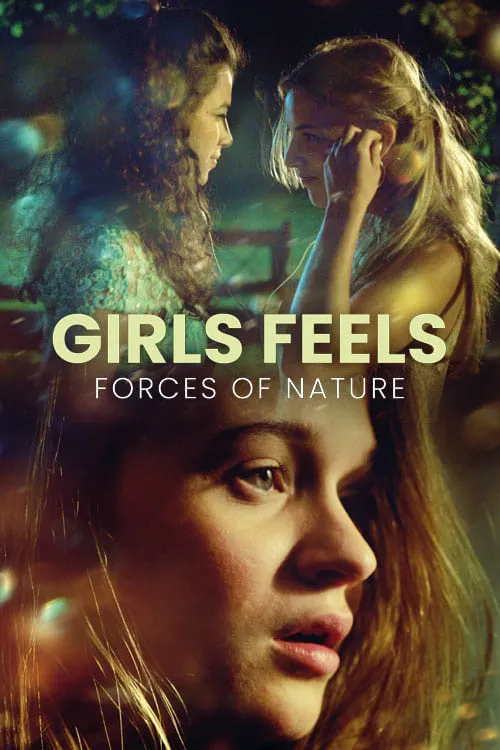 Girls Feels: Forces of Nature (movie)