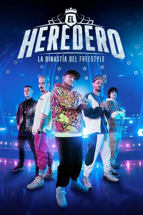 El Heredero: La Dinastía del Freestyle