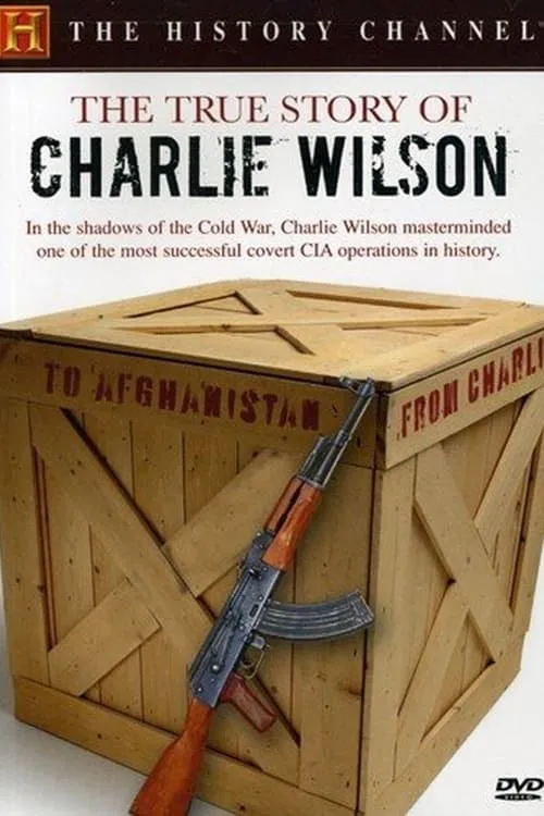 The True Story of Charlie Wilson (фильм)