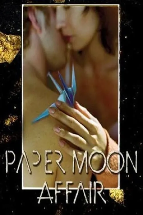 Paper Moon Affair (фильм)