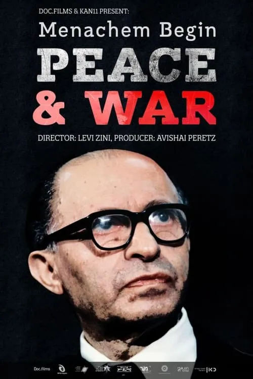 Menachem Begin: Peace and War (фильм)