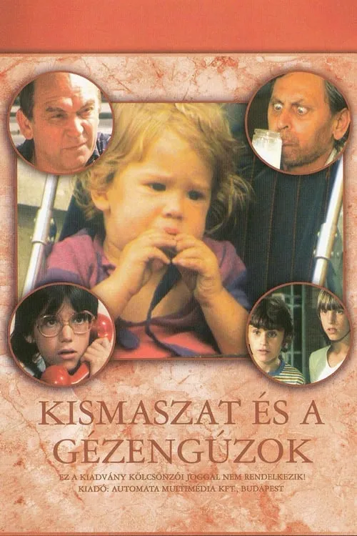 Kismaszat és a Gézengúzok (фильм)