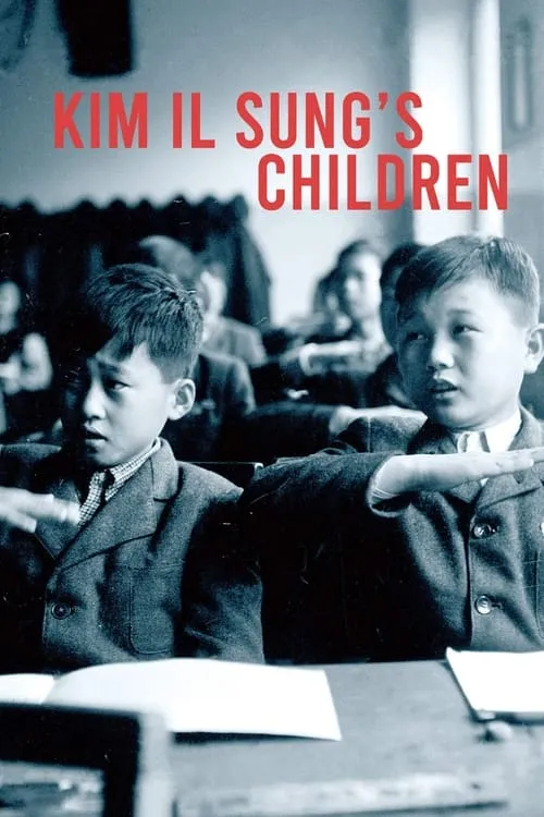 Kim Il Sung's Children (movie)