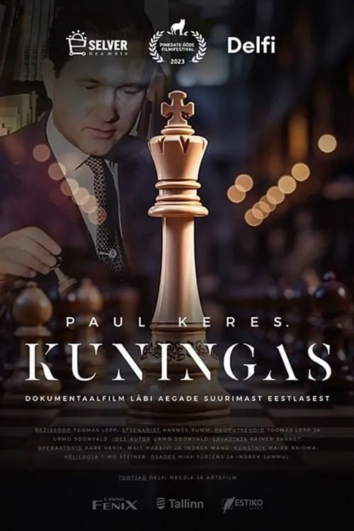 Paul Keres. Kuningas