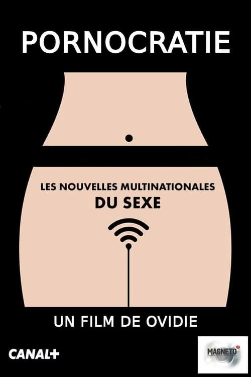 Pornocratie: Les nouvelles multinationales du sexe (фильм)