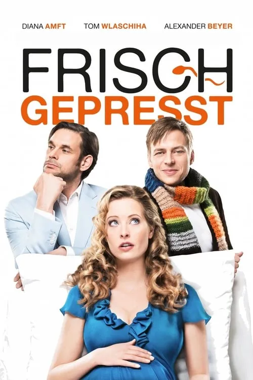 Frisch gepresst (фильм)