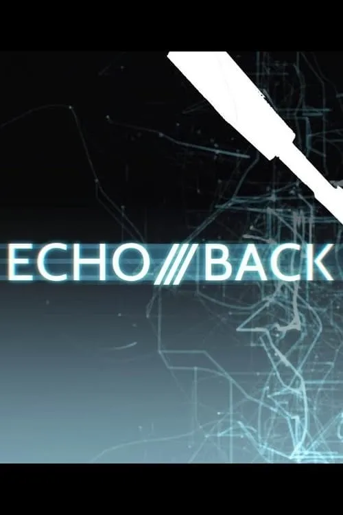 Echo/Back (фильм)