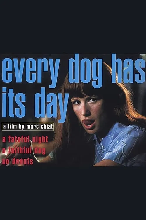 Every Dog Has Its Day (фильм)