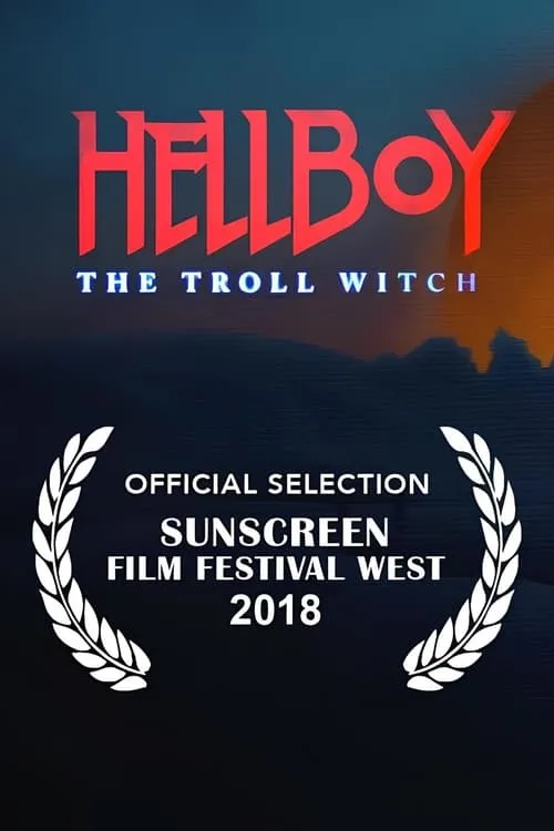 Hellboy: The Troll Witch (movie)