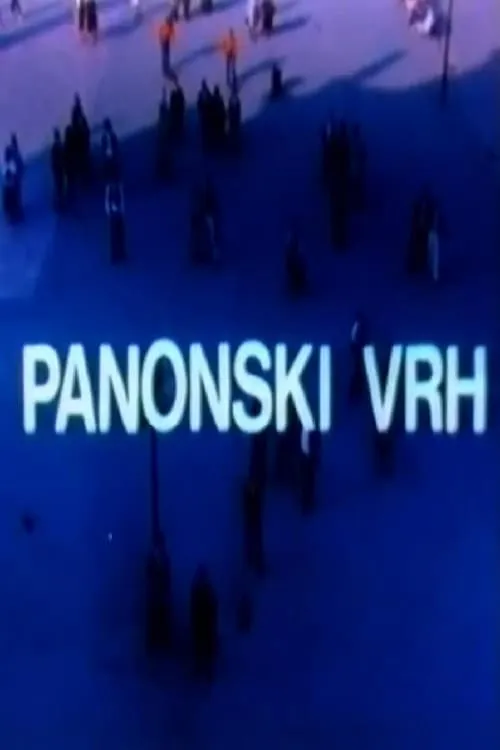 Pannonian Peak (movie)