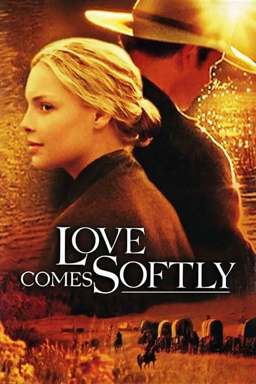 Love Comes Softly (movie)