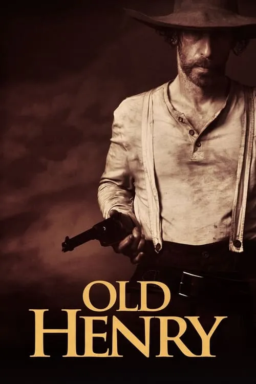 Old Henry (movie)