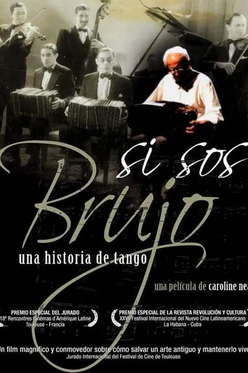 Si Sos Brujo: Una Historia de Tango (фильм)