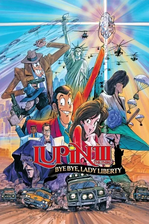 Lupin the Third: Bye Bye, Lady Liberty (movie)