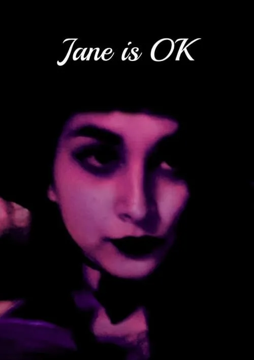 Jane is OK (movie)