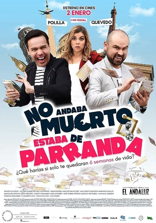 No andaba muerto, estaba de parranda (фильм)