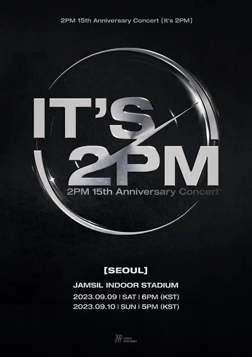 2PM 15th Anniversary Concert "It's 2PM" (movie)