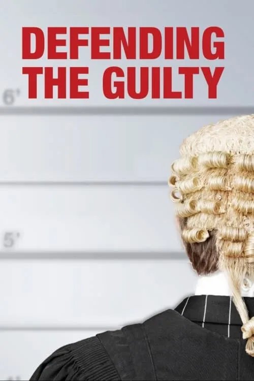 Defending the Guilty (сериал)