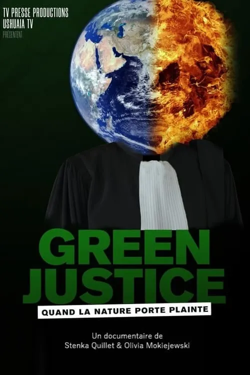 Green Justice : quand la nature porte plainte (movie)