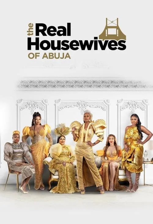 The Real Housewives of Abuja (сериал)