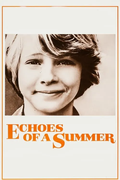 Echoes of a Summer (movie)