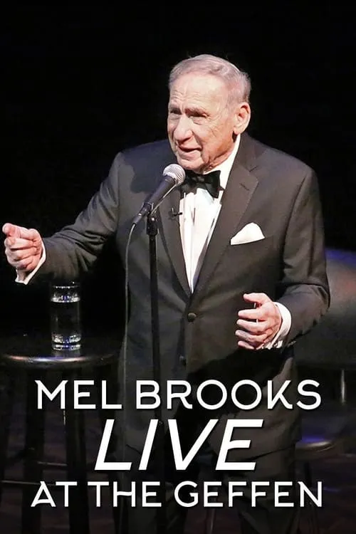 Mel Brooks: Live at the Geffen (фильм)