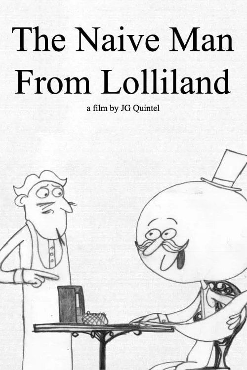 The Naive Man From Lolliland (фильм)