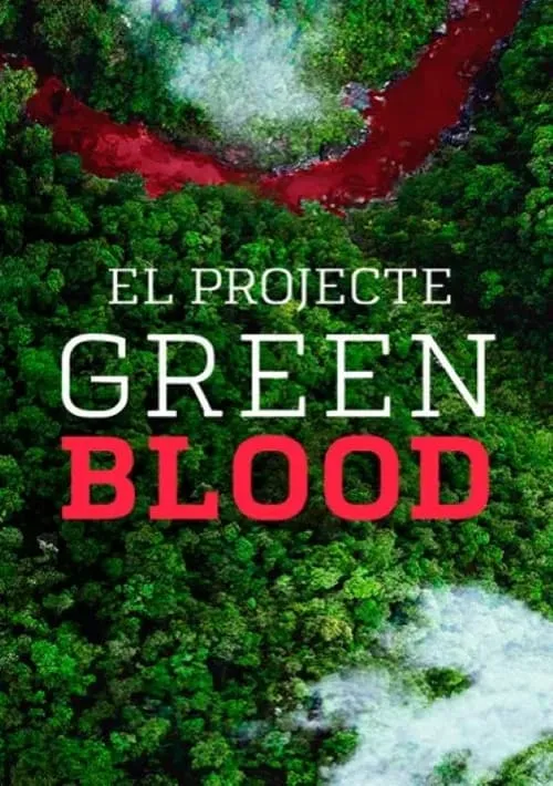 Green Blood (movie)