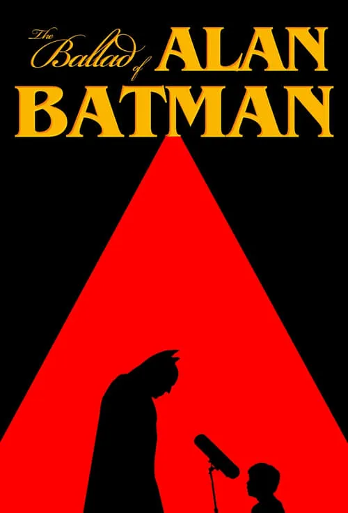 The Ballad of Alan Batman (movie)