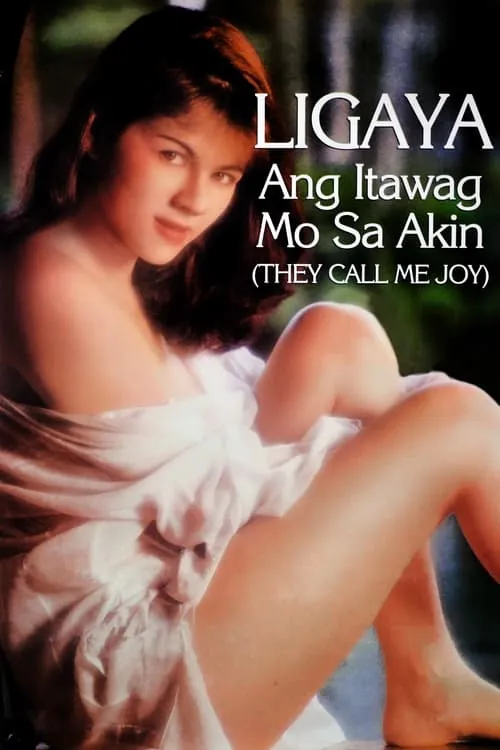 Ligaya ang Itawag Mo sa Akin (фильм)