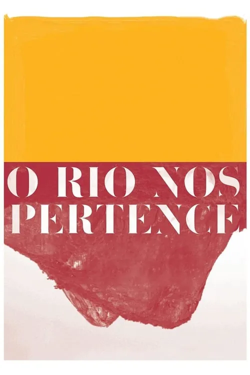 Rio Belongs to Us (movie)