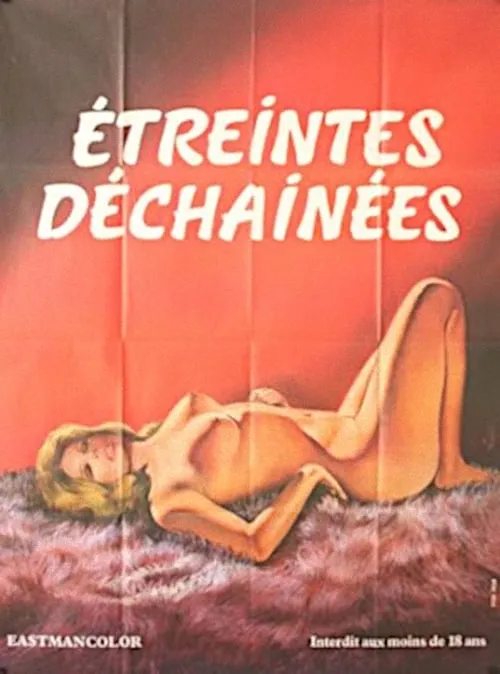 Étreintes déchaînées (фильм)