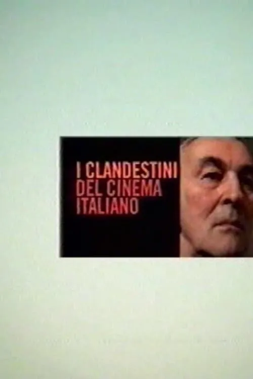 I clandestini del cinema italiano (фильм)