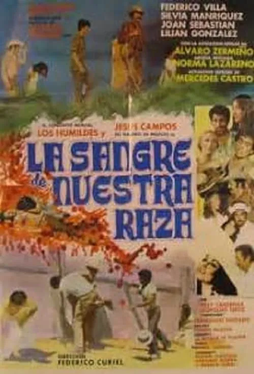 La sangre de nuestra raza (movie)