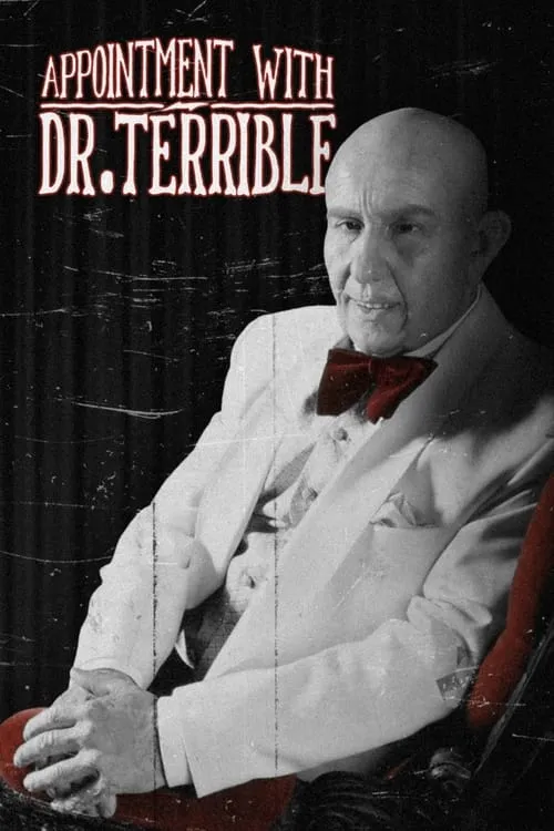 Appointment with Dr. Terrible (фильм)