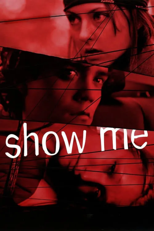 Show Me (movie)